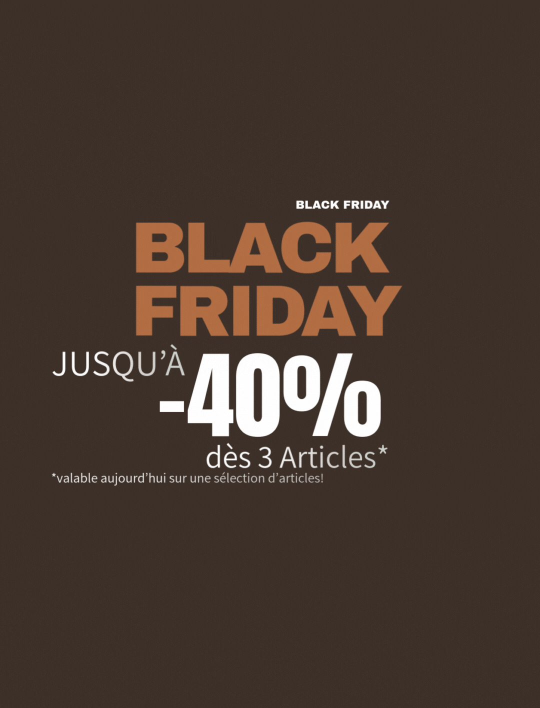 ✨Sélection BLACK FRIDAY jusqu'à -40%*